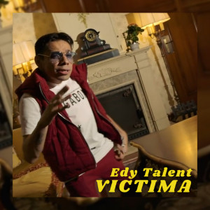 Album Victima from EDY TALENT