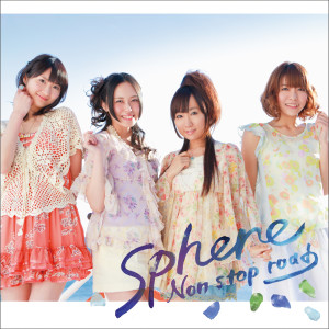 收聽スフィア的Non stop road歌詞歌曲