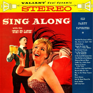 ดาวน์โหลดและฟังเพลง Hail, Hail, the Gang's All Here / I've Been Working On the Railroad พร้อมเนื้อเพลงจาก The Stay Up Lates
