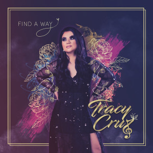 Tracy Cruz的專輯Find A Way