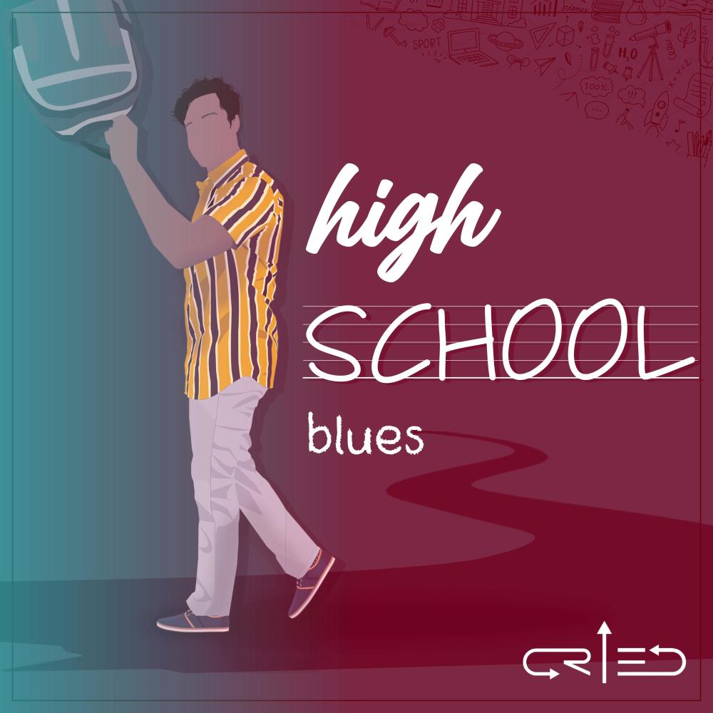 High School Blues (ICRIED Remix)
