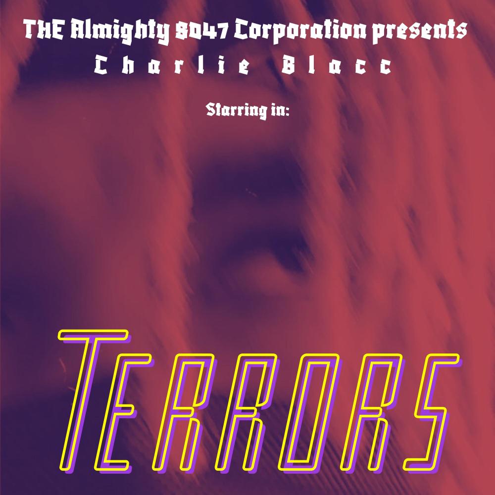Terrors (feat. GameOver2x) (Explicit)