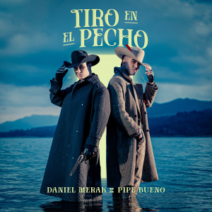 Album Tiro en el pecho oleh Daniel Merak