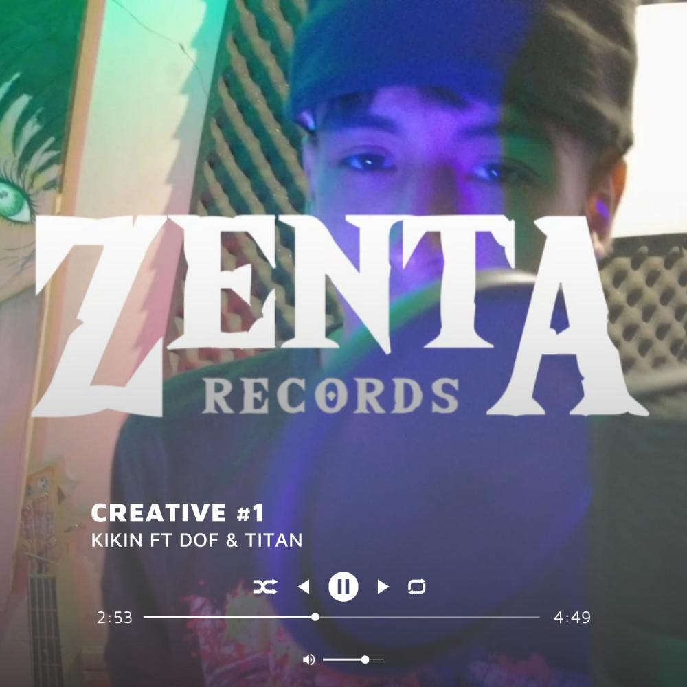 CREATIVE 1 (feat. KIKIN, DOF & TITAN) (Explicit)