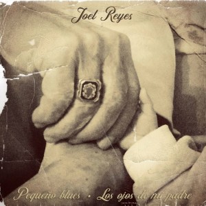 Album Pequeño Blues from Joel Reyes