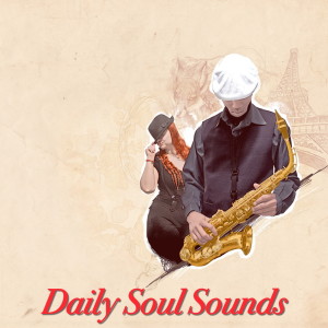 อัลบัม Daily Soul Sounds ศิลปิน Various Artists