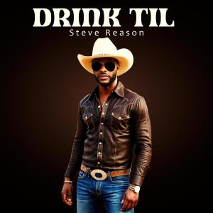 Steve Reason的專輯Drink Til