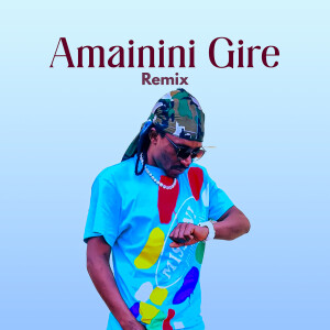 official Movy D Streets Music的專輯Amainini Gire (Remix)