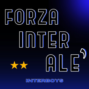 收聽INTERBOYS的Forza Inter Alè (Extended Mix)歌詞歌曲