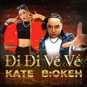 Album Đi Đi Về Về from B:OKEH