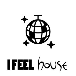 อัลบัม I FEEL HOUSE ศิลปิน Various Artists