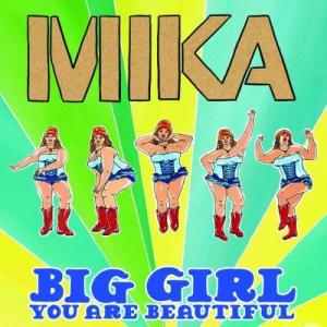Mika的專輯Big Girl (You Are Beautiful)