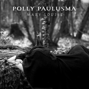 Polly Paulusma的專輯Mary Louise