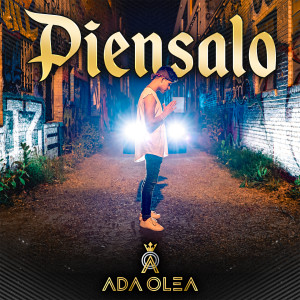 Listen to Piénsalo song with lyrics from ADA OLEA