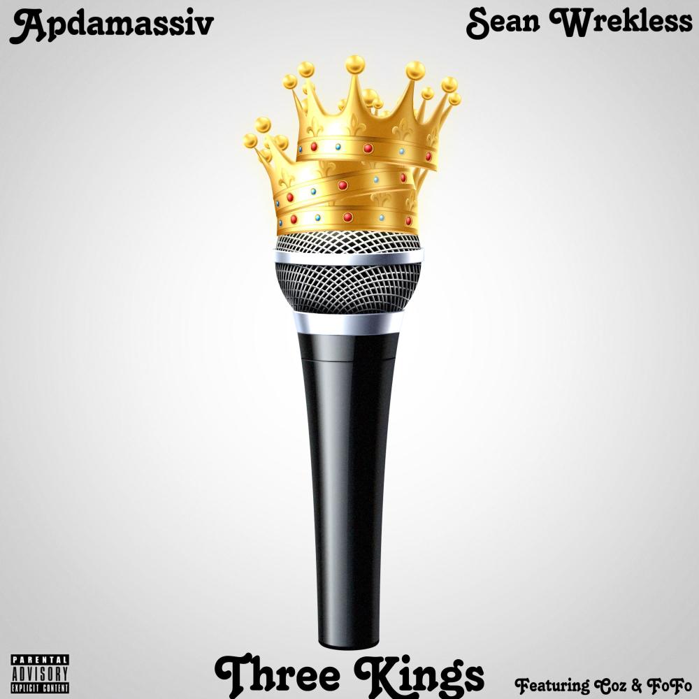 Three Kings (feat. Coz & FoFo) (Explicit)