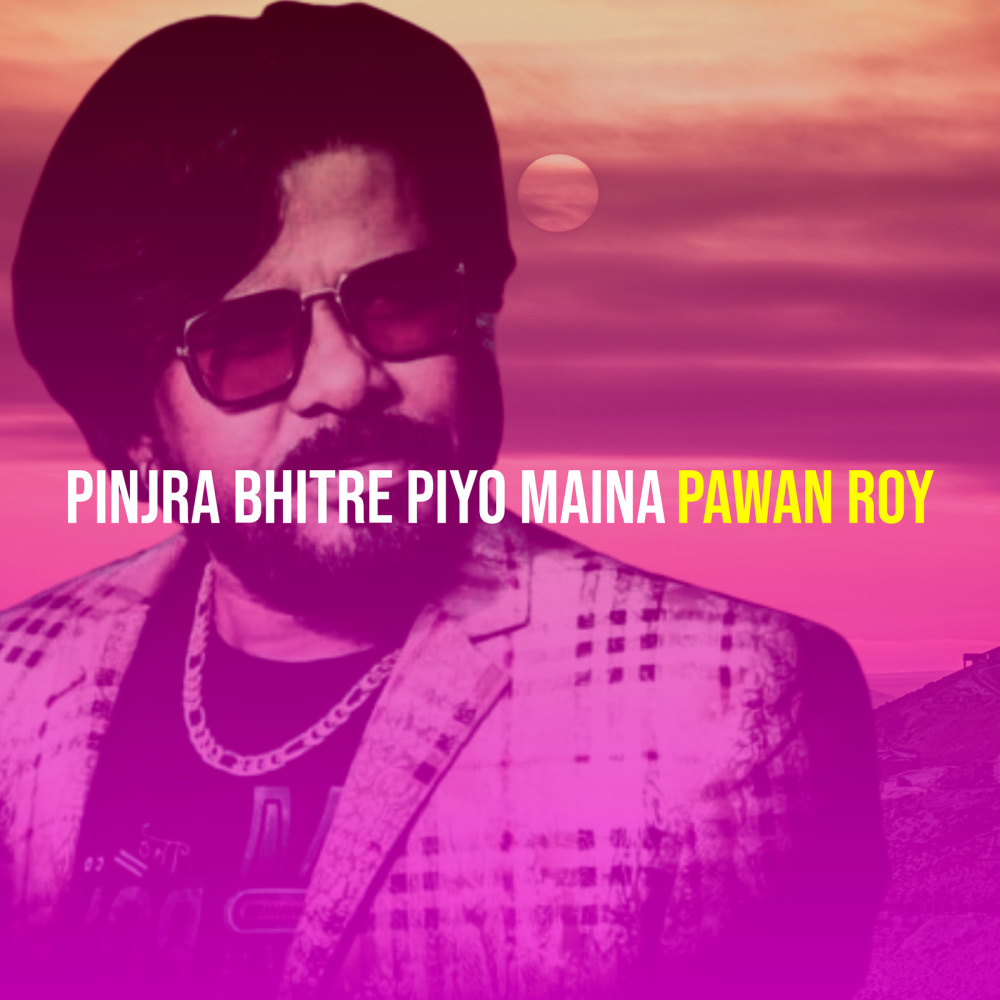 Pinjra Bhitre Piyo Maina