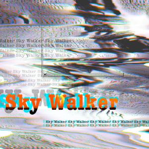 Listen to Sky Walker song with lyrics from TF家族