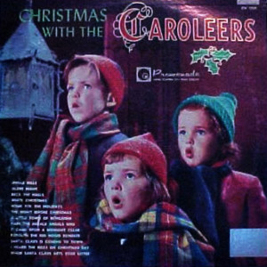 Album Santa Claus Is Coming To Town/Jingle Bells/When Santa Claus Gets Your Letter/Rudolph The Red Nose Reindeer/Deck The Halls WIth Boughs Of Holly/Home For The Holidays/White Christmas/White Christmas/O Little Town Of Bethlehem/The Night Before Christmas Song oleh The Caroleers