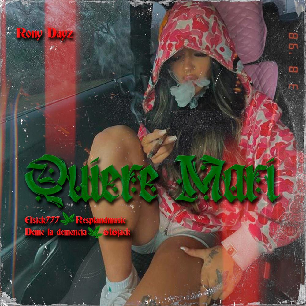 QUIERE MARI (feat. El Deme Mami, Resplandmusic, Garçonn Criminel & Rony Dayz) (707 COMPANY Remix|Explicit)
