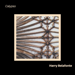 ดาวน์โหลดและฟังเพลง I do Adore Her พร้อมเนื้อเพลงจาก Harry Belafonte