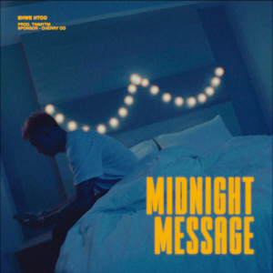 Album Midnight Message oleh Shwe Htoo