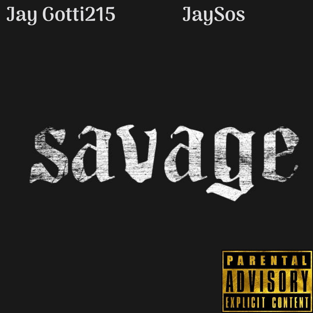 Savage (Explicit)