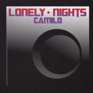 Album Lonely Nights (Explicit) from Camilo