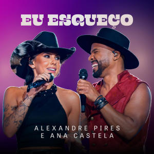 Alexandre Pires的專輯Eu Esqueço (Ao Vivo)