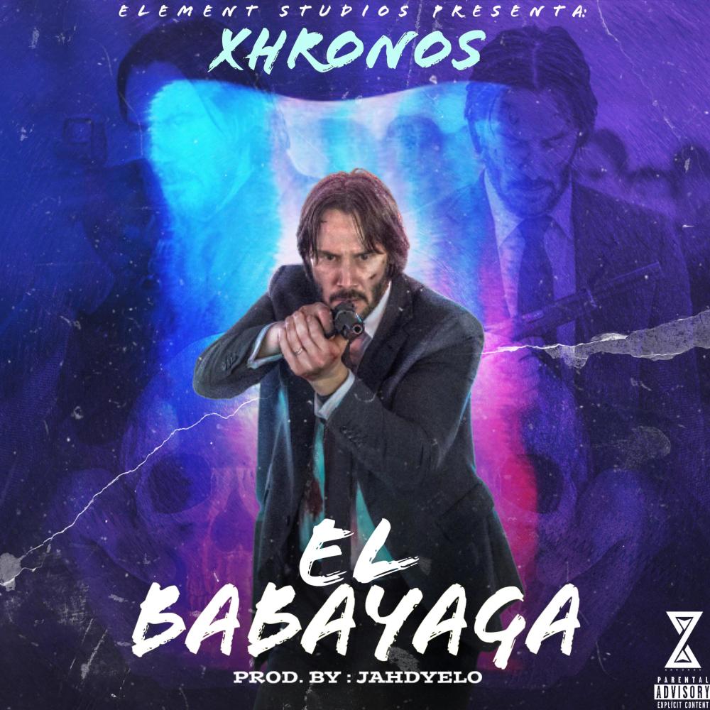 El Babayaga (Explicit)