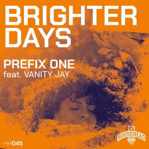 Album Brighter Days from Prefix One