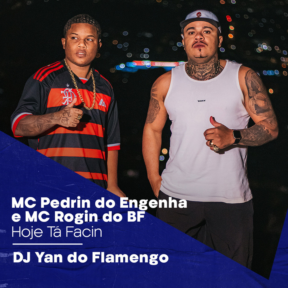 HOJE TA FACIN (Explicit)