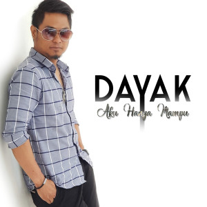 Album Aku Hanya Mampu from Dayak