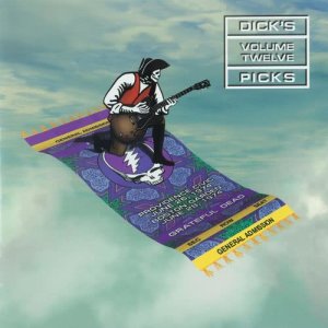 อัลบัม Dick's Picks Vol. 12: Providence Civic Center, Providence, RI 6/26/74 / Boston Garden, Boston, MA 6/28/74 (Live) ศิลปิน Grateful Dead