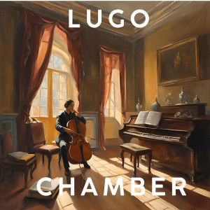 อัลบัม Chamber ศิลปิน Lugo