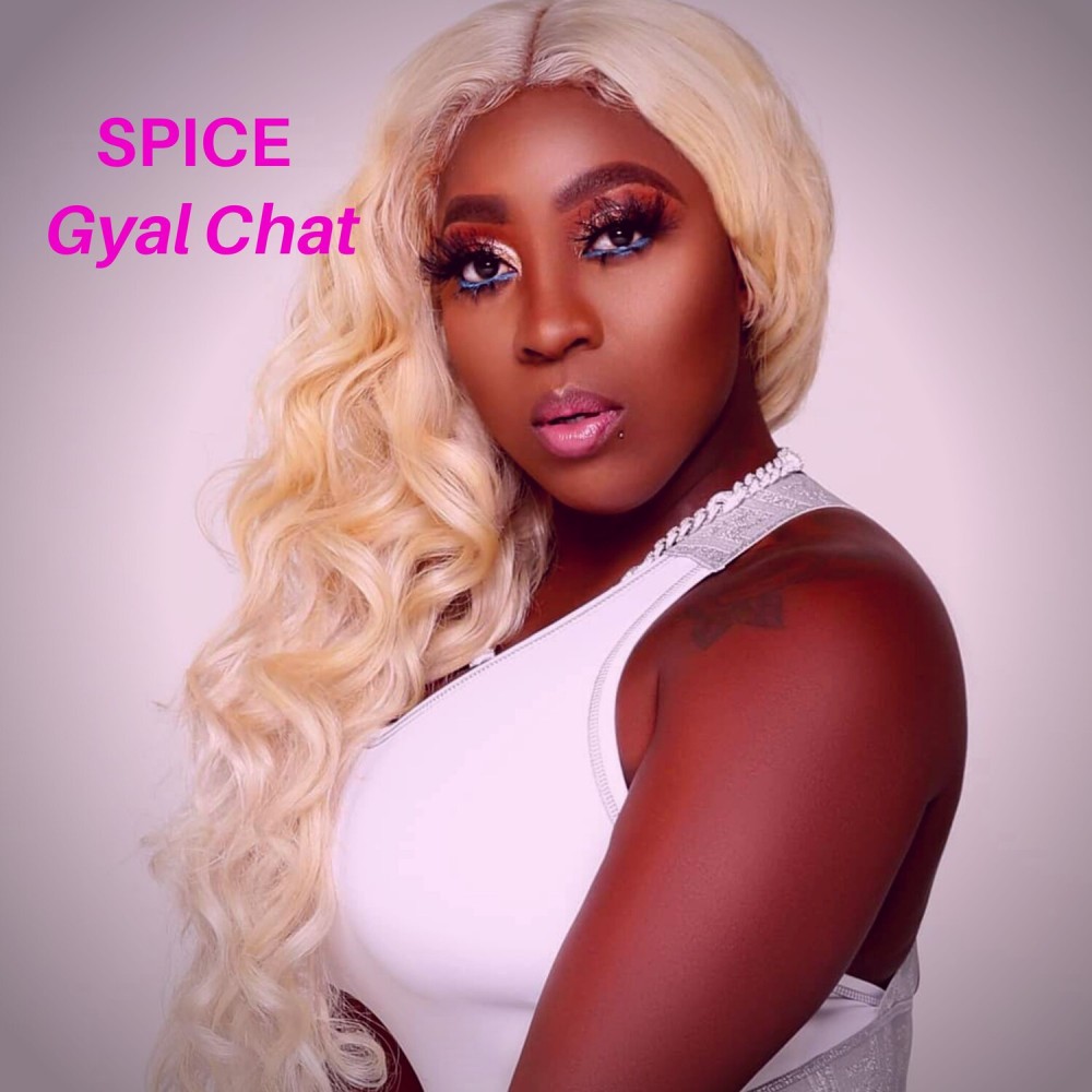 Gyal Chat (2020 Remastered|Explicit)