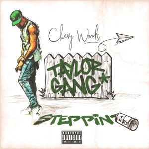 Listen to Steppin' (Explicit) song with lyrics from Chevy Woods