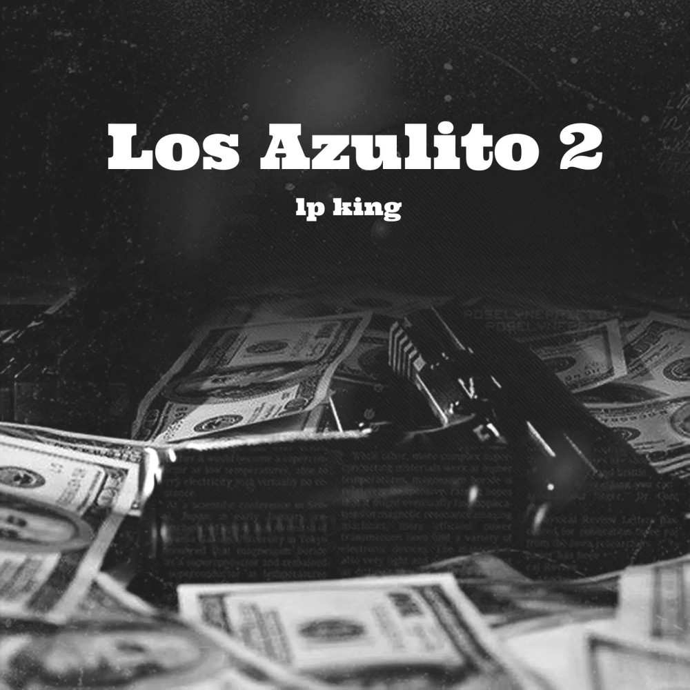 Los Azulito 2 (Explicit)