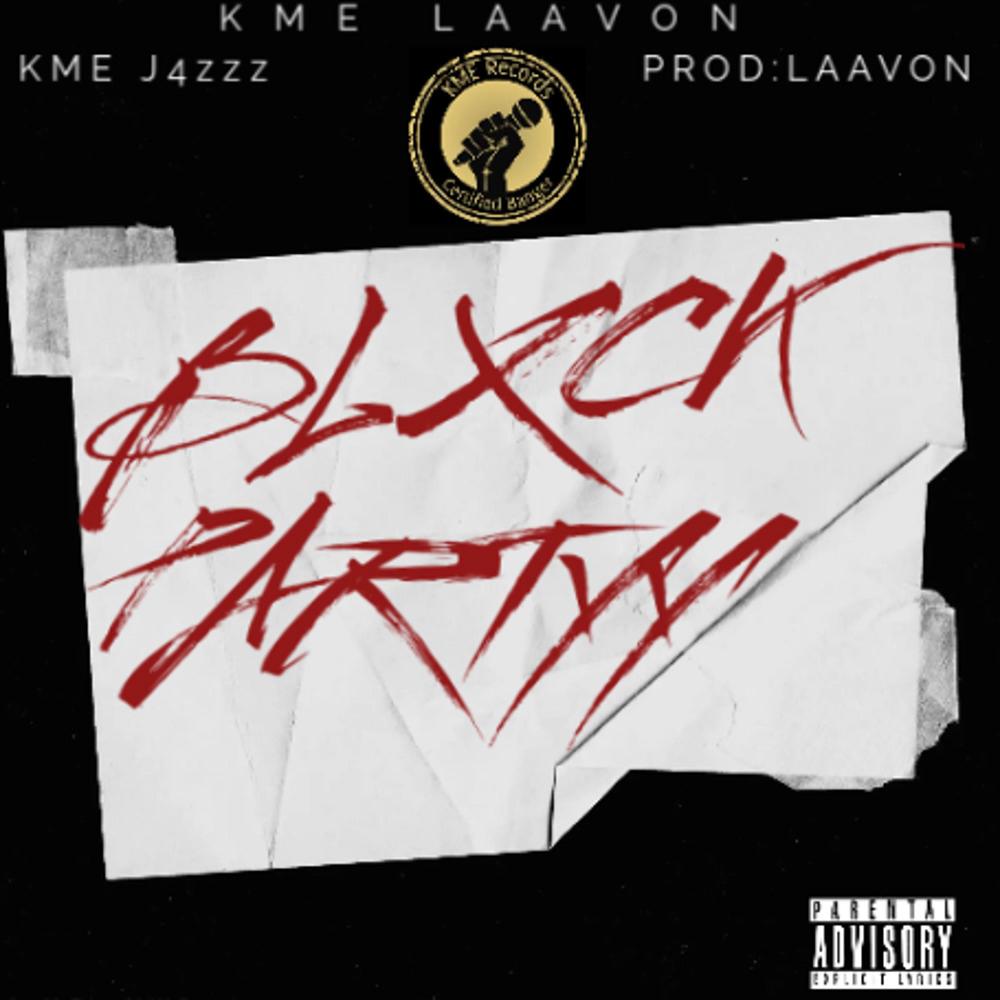 BLOCK PARTY (feat. KME J4zzz) (Explicit)