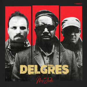 Delgres的專輯Mo Jodi