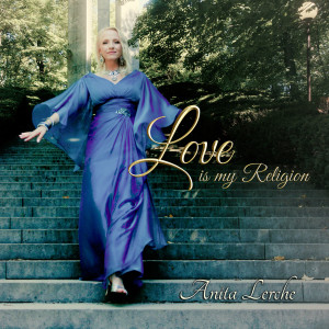 Anita Lerche的專輯Love Is My Religion