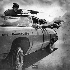 Surfteamdot的專輯slidinroundcity (Explicit)