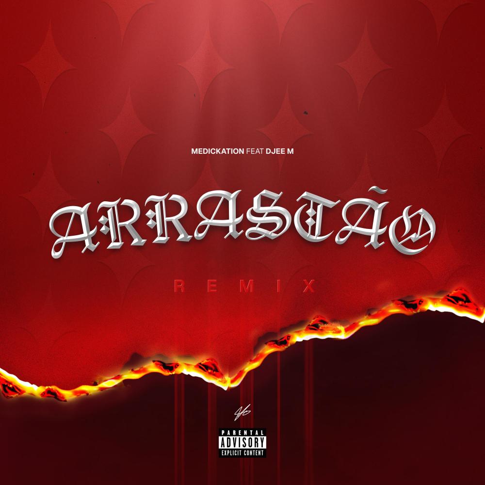 ARRASTÃO (feat. DJee M|REMIX V1|Explicit)