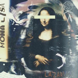 อัลบัม MONA LISA ศิลปิน Lazarus!