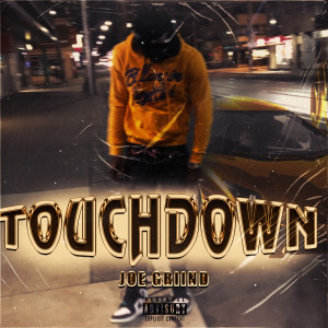 Joe Griind的專輯Touchdown (Explicit)