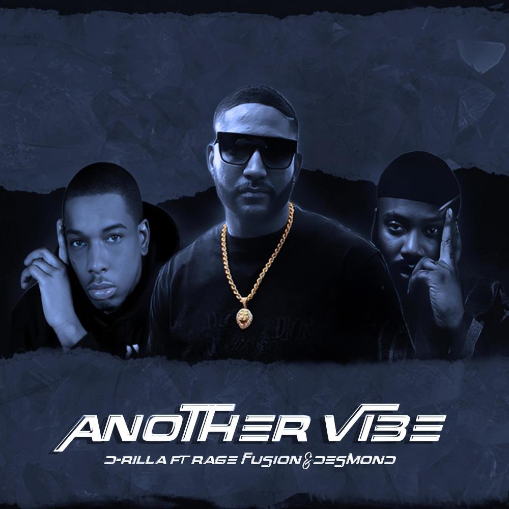 Another Vibe (feat. Rage Fusion & Desmond Derrelle) (Explicit)