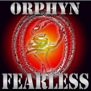 收聽Orphyn的Fearless歌詞歌曲