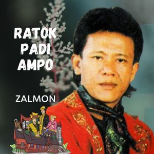 Dengarkan Ratok Padi Ampo lagu dari Zalmon dengan lirik