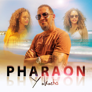 Album Yakaeho from Pharaon