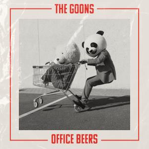 The Goons的專輯Office Beers (Explicit)