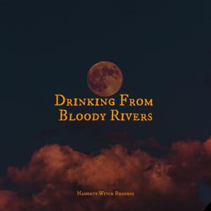 Halloween Monsters的專輯Drinking From Bloody Rivers: Halloween Music 2020
